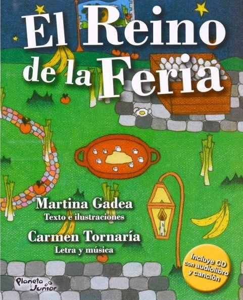 EL REINO DE LA FERIA | MARTINA GADEA - CARMEN TORNARIA