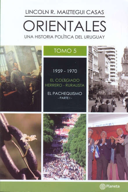 Orientales 5. De 1959 a 1970 | Lincoln Maiztegui Casas