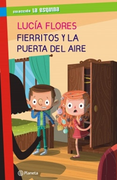 Fierritos y la puerta del aire | Lucia Flores B.