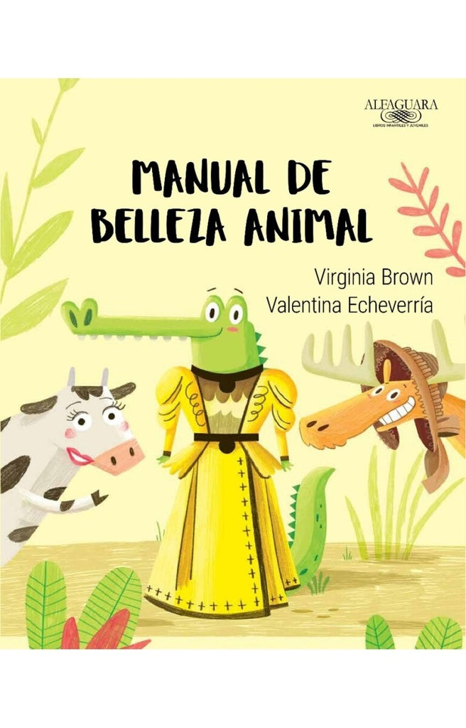 Manual de belleza animal | Virginia; Echeverría Valentina Brown