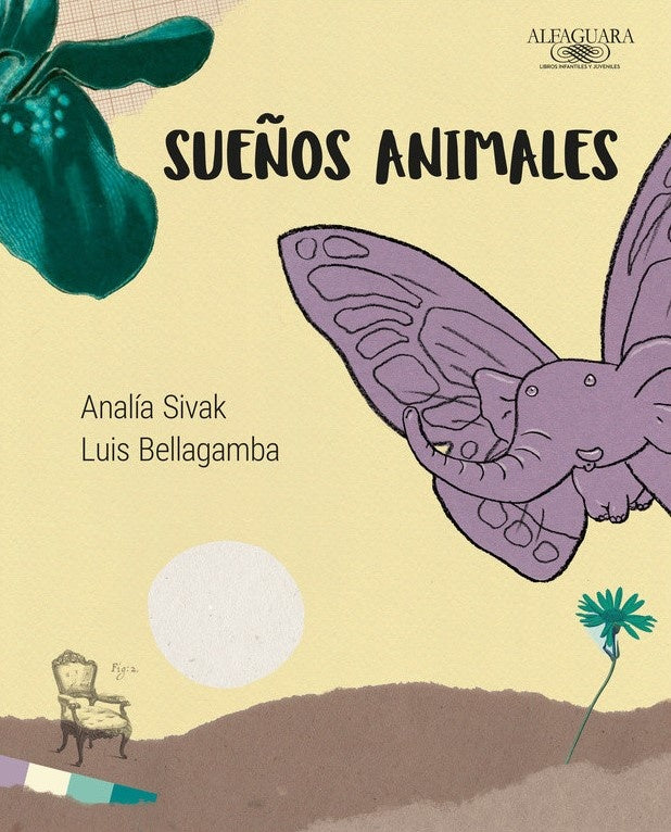 SUEÑOS ANIMALES | ANALIA SIVAK - LUIS BELLAGAMBA