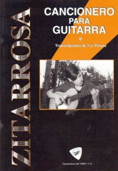 Zitarrosa. Cancionero para guitarra | TUMP