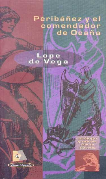 Peribáñez y el Comendador de Ocaña | LOPE DE VEGA