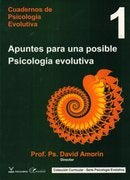 CUADERNOS DE PSICOLOGIA EVOLUTIVA 1 | DAVID AMORIN