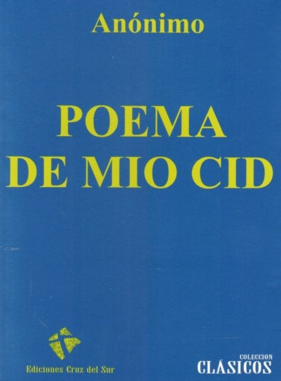 Poema de Mio Cid | Anónimo