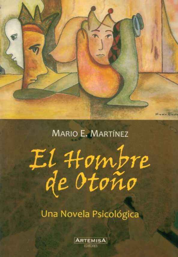El Hombre de Otoño | MARIO E. MARTINEZ