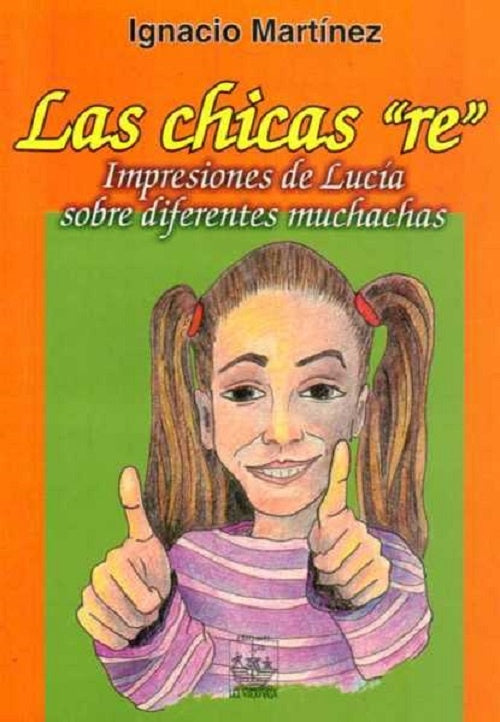Las chicas re | IGNACIO MARTINEZ