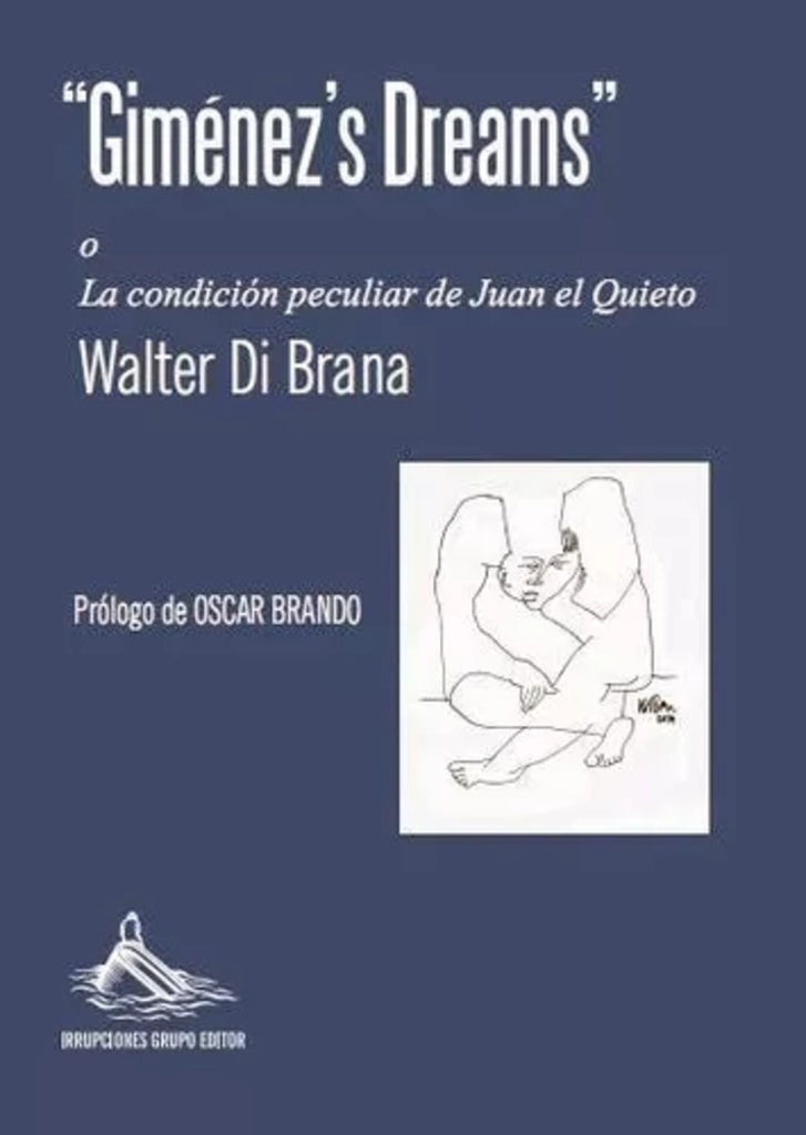 Gimenez's Dreams | Walter Di Brana