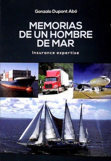 Memorias de un hombre de mar | Gonzalo Dupon Abó