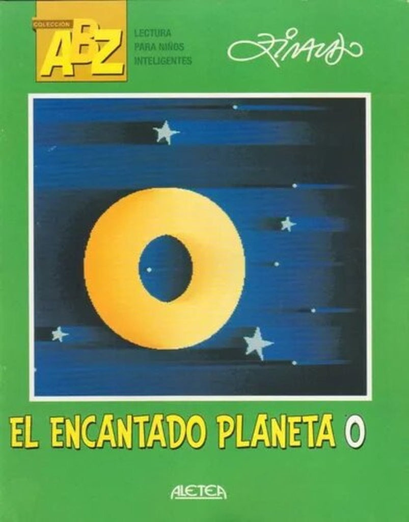 El encantado planeta O | ZIRALDO