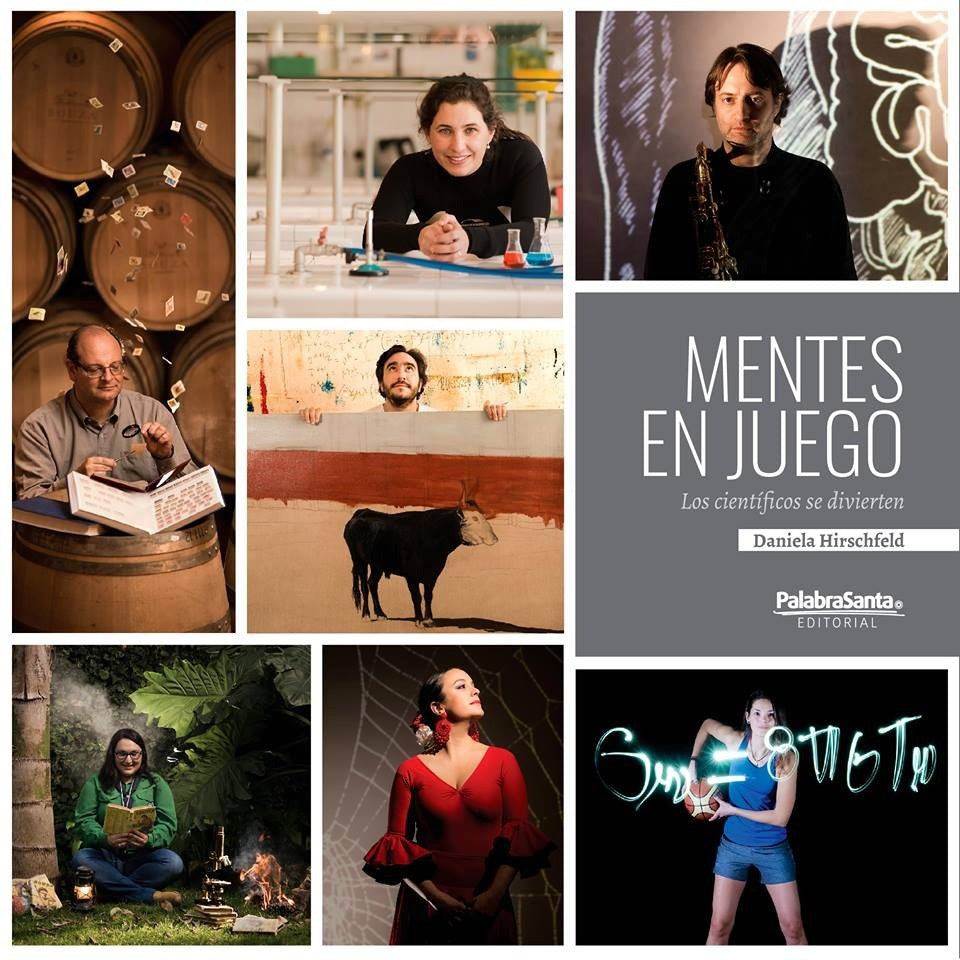 Mentes en juego. Los científicos se divierten. | DANIELA HIRSCHFELD