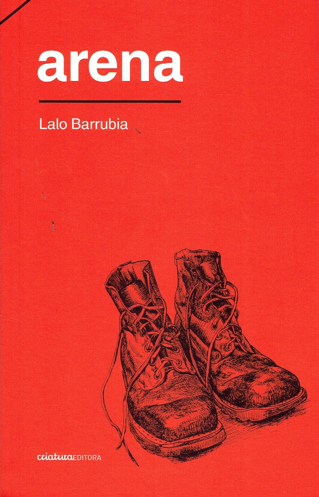 Arena | LALO BARRUBIA