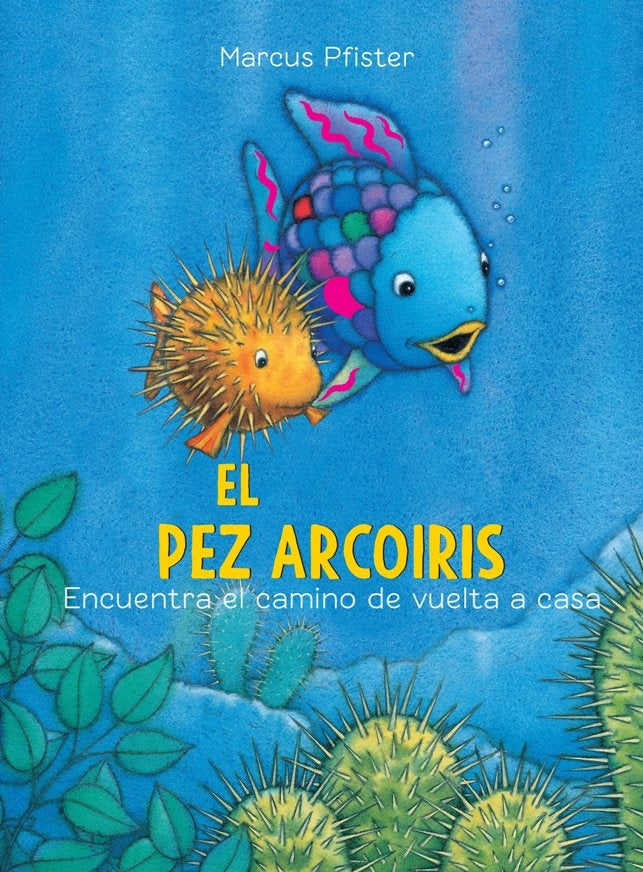 El pez Arcoíris. Encuentra el camino de vuelta a casa | MARCUS PFISTER
