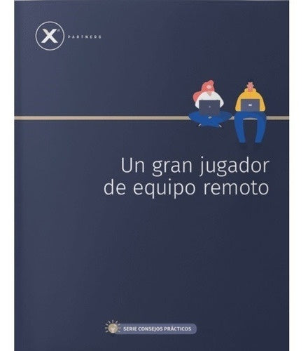 Un gran jugador de equipo remoto | xnpartners