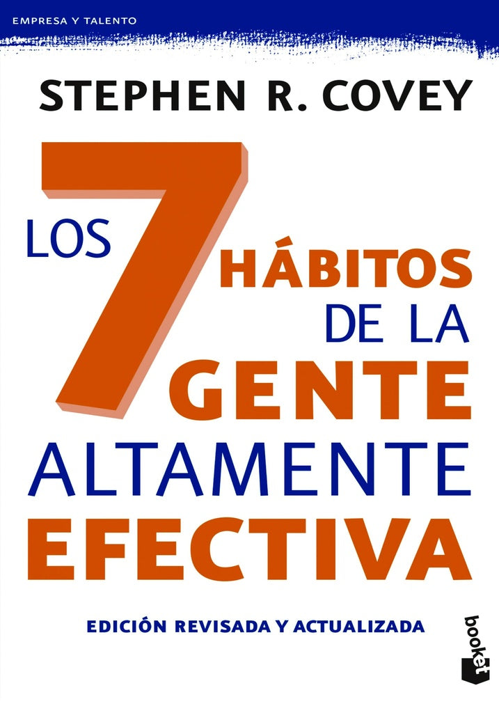 Los 7 hábitos de la gente altamente efectiva | Stephen R. Covey