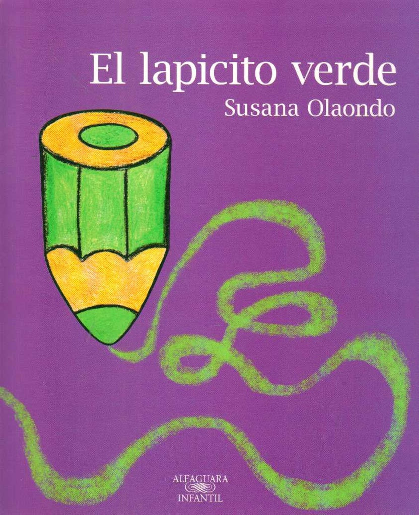 El lapicito verde | Susana Olaondo