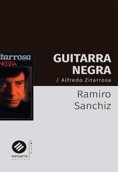 Guitarra negra | RAMIRO SANCHIZ