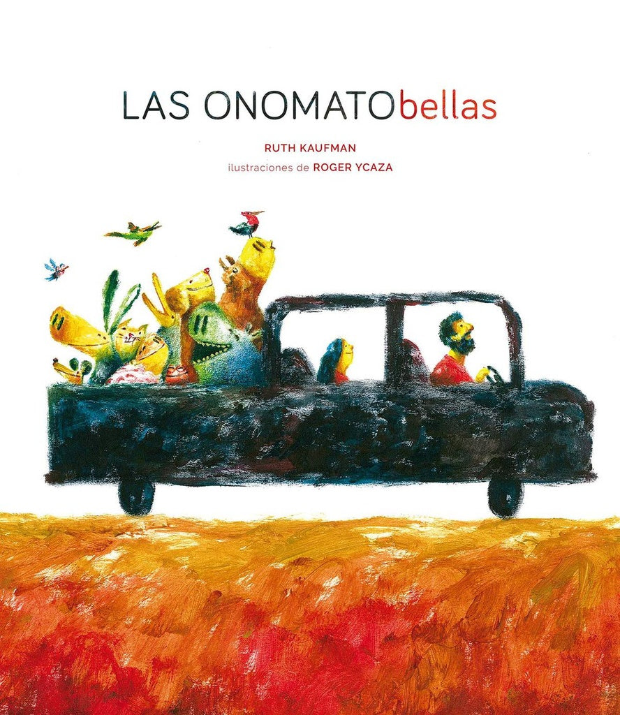 Las onomatobellas | KAUFMAN, Ycaza