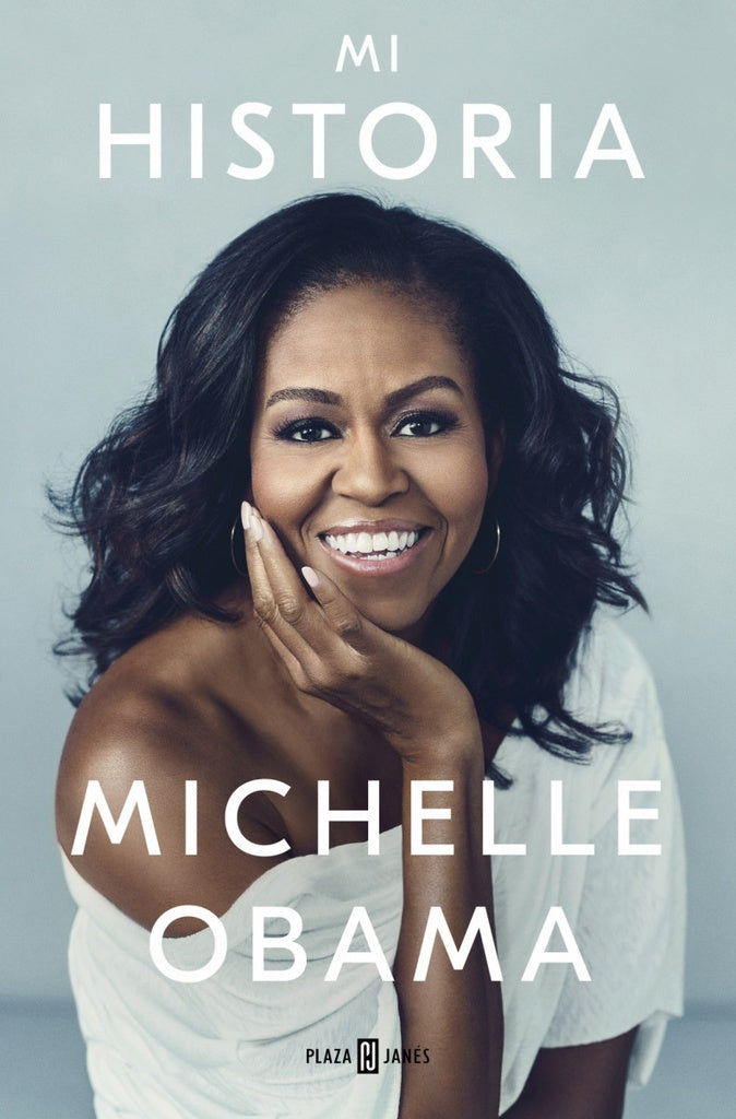 Mi historia | MICHELLE OBAMA