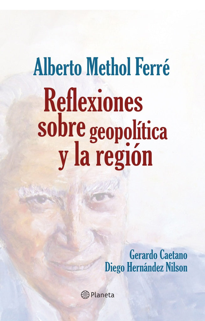 Alberto Methol Ferré | Caetano, Hernández Nilson
