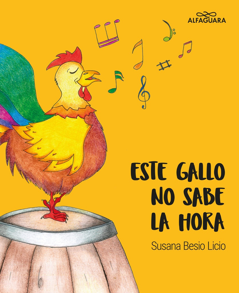 ESTE GALLO NO SABE LA HORA | Susana Besio Licio