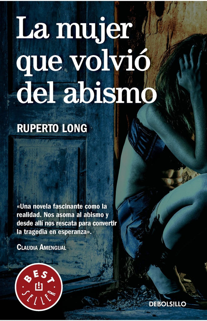 La mujer que volvió del abismo | RUPERTO LONG