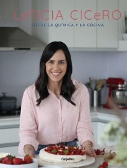 Leticia Cicero. Entre la química y la cocina | Leticia Cicero