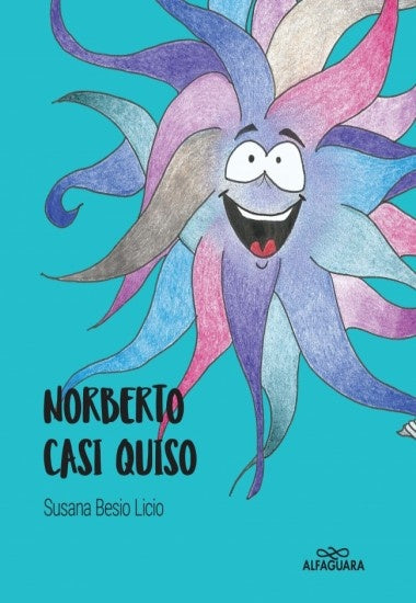 Norberto casi quiso | Susana Besio Licio