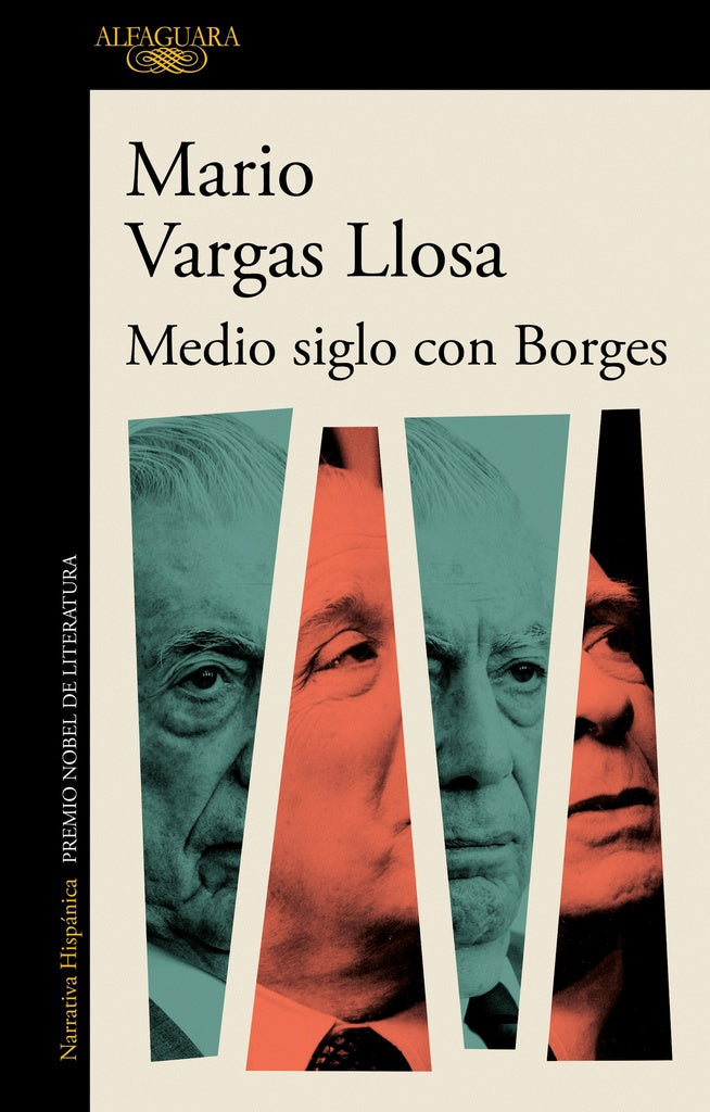 Medio siglo con Borges | MARIO VARGAS LLOSA