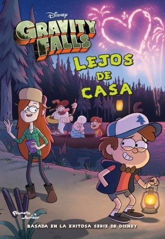 GRAVITY FALLS. LEJOS DE CASA | Disney