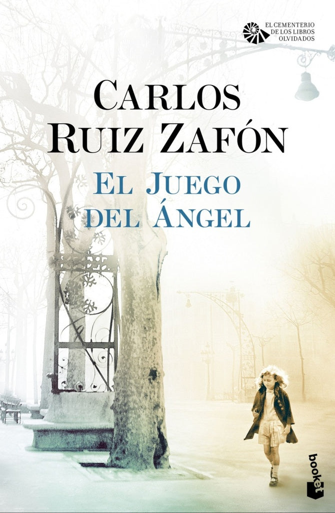 El Juego del Ángel | Carlos Ruiz Zafón