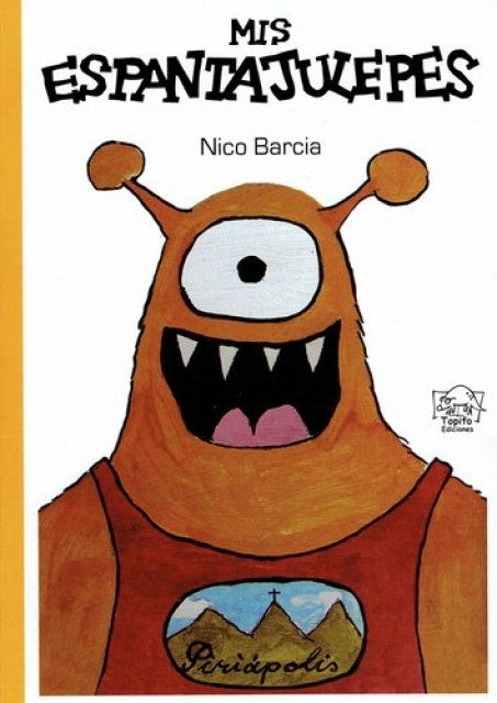 Mis espantajulepes | NICO BARCIA