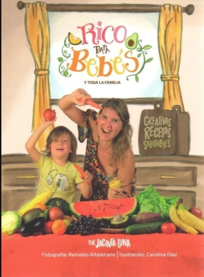 Rico para bebés y toda la familia | Jacinta Luna Lussich