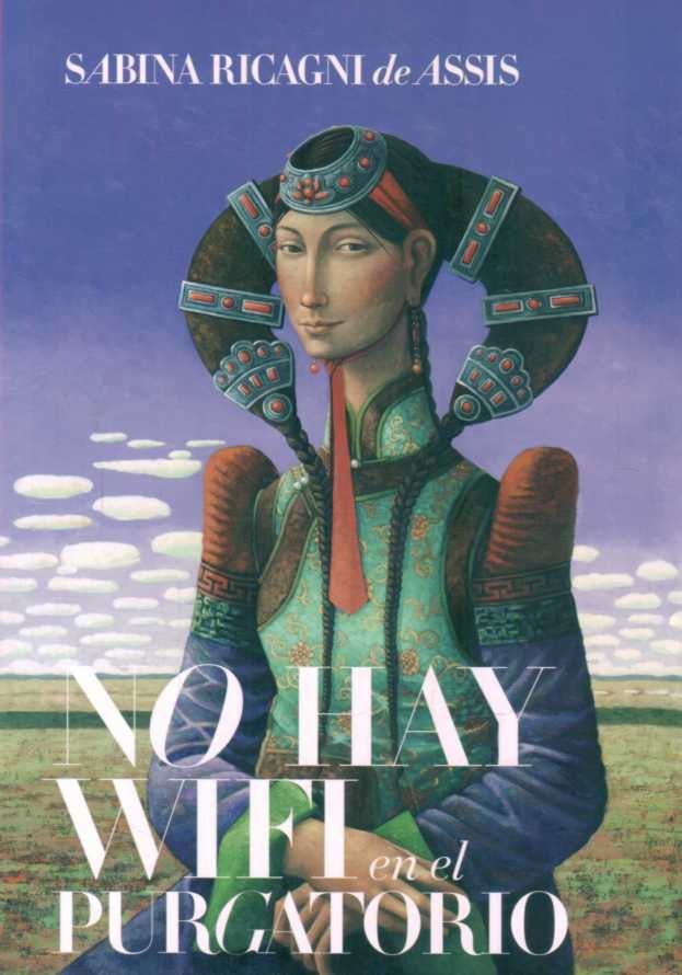 NO HAY WIFI EN EL PURGATORIO | SABINA RICAGNI DE ASSIS