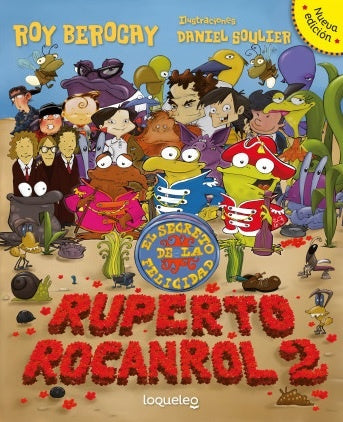 Ruperto rocanrol 2. El secreto de la felicidad | Roy Berocay