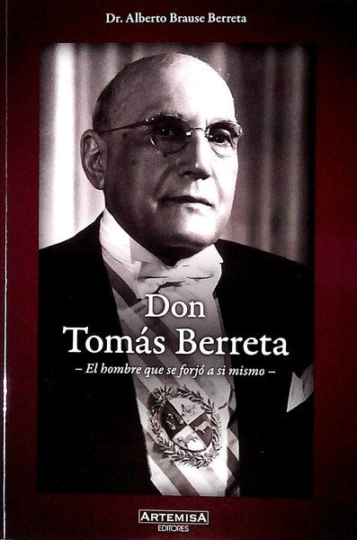 Don Tomás Berreta | Alberto Brause Berreta