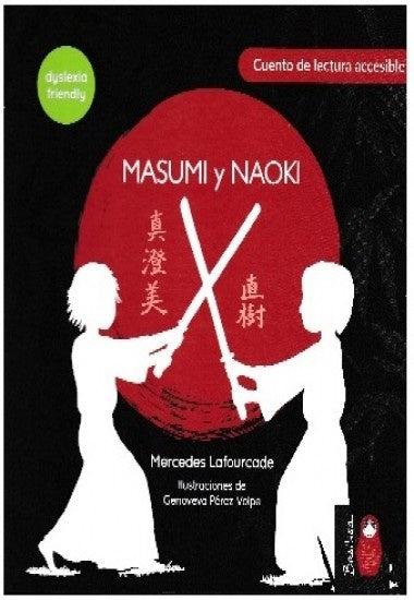 Masumi y Naoki. Accesible para niños con dislexia | MERCEDES LAFOURCADE