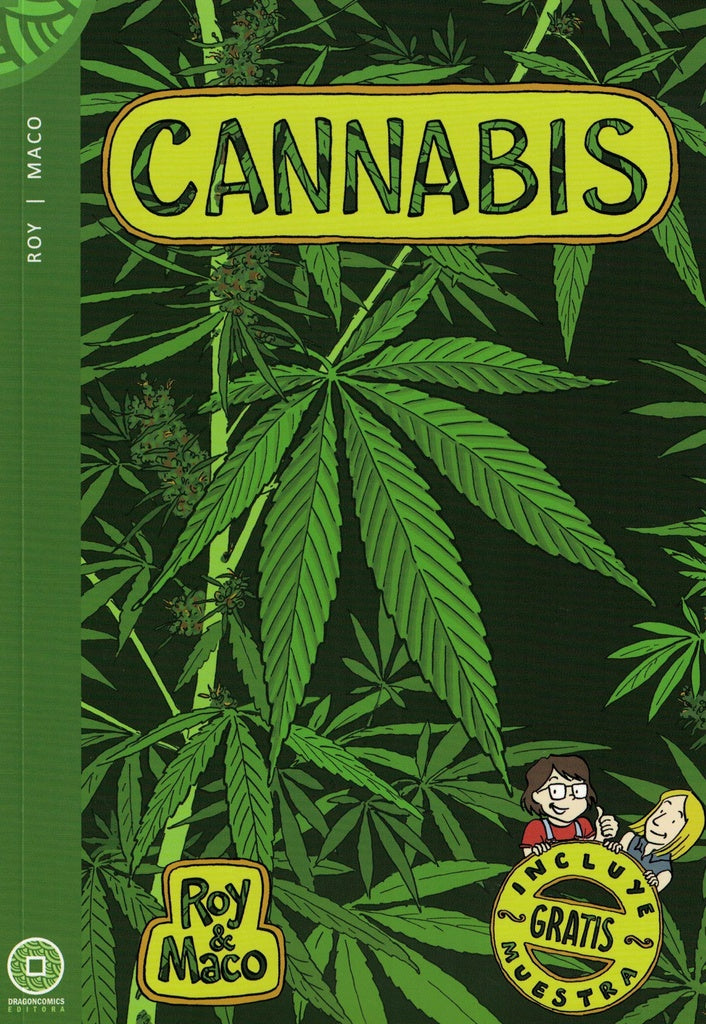 Cannabis | ROY LEGUISAMO,