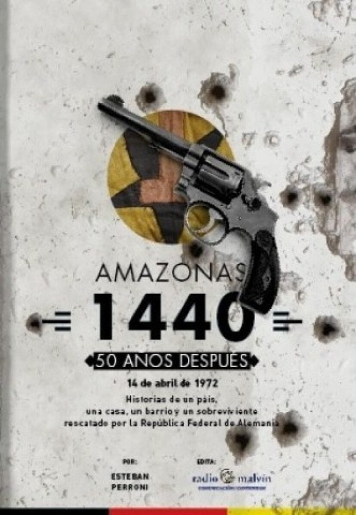 Amazonas 1440. 50 años después | ESTEBAN PERRONI