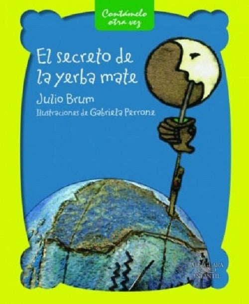EL SECRETO DE LA YERBA MATE | JULIO BRUM