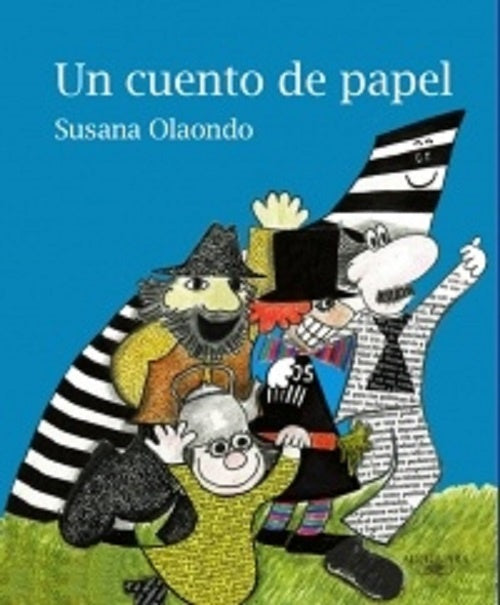 Un cuento de papel | Susana Olaondo