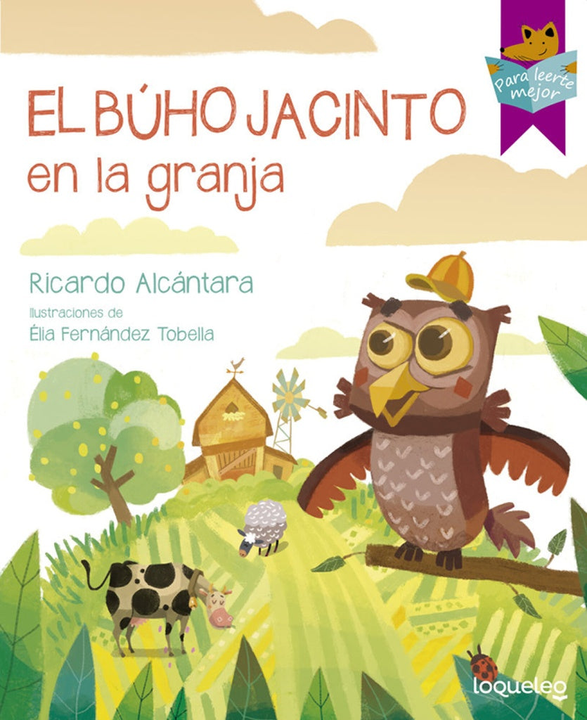 EL BUHO JACINTO EN LA GRANJA | Ricardo Alcántara