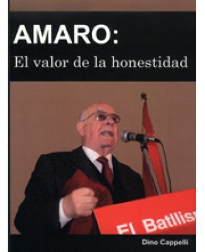 Amaro: el valor de la honestidad | DINO CAPPELLI