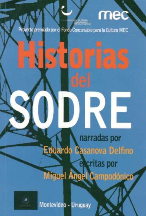 Historias del SODRE | CASANOVA DELFINO, ANGEL CAMPODONICO