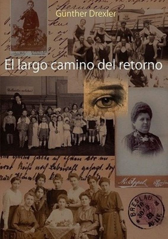 El largo camino del retorno | GUNTHER DREXLER