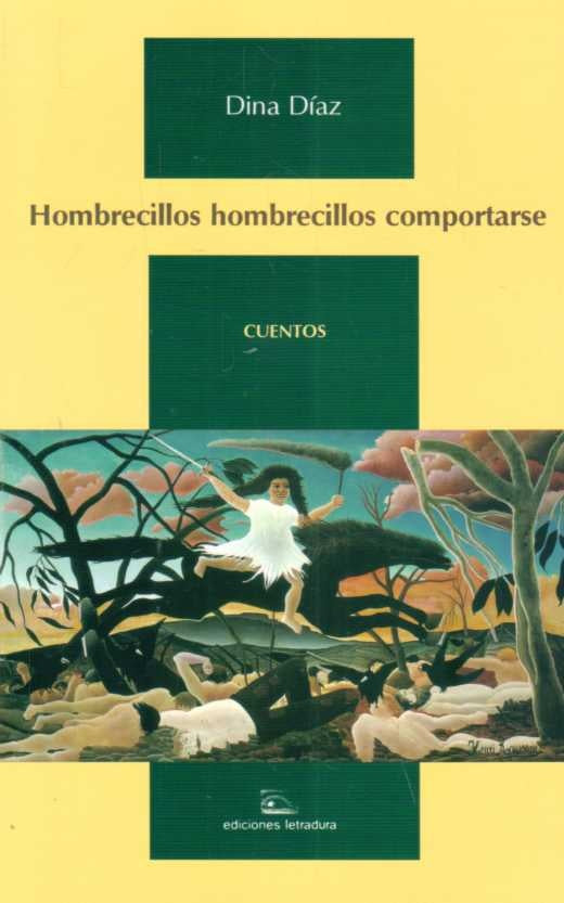 Hombrecillos hombrecillos comportarse | DINA DIAZ