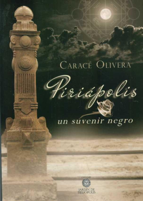 Piriápolis, un suvenir negro | CARACE OLIVERA