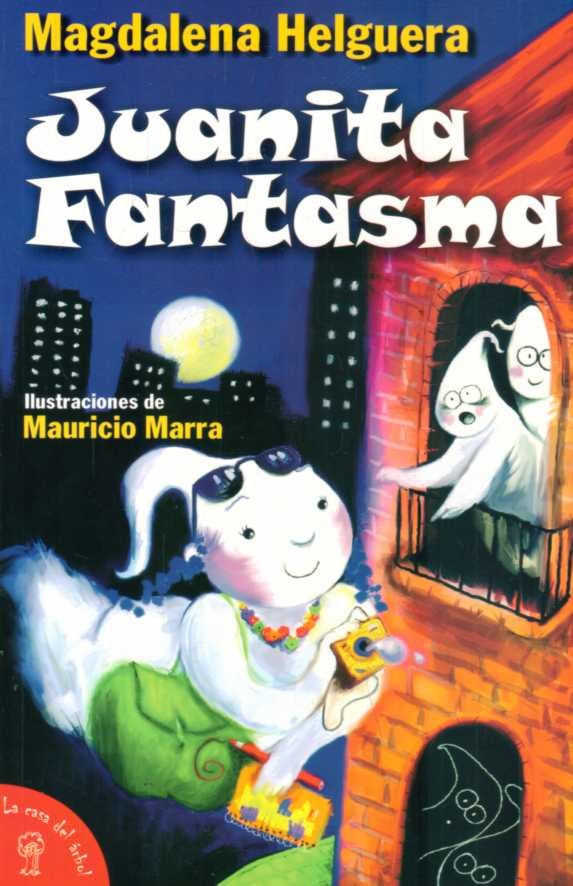 JUANITA FANTASMA | Magdalena Helguera