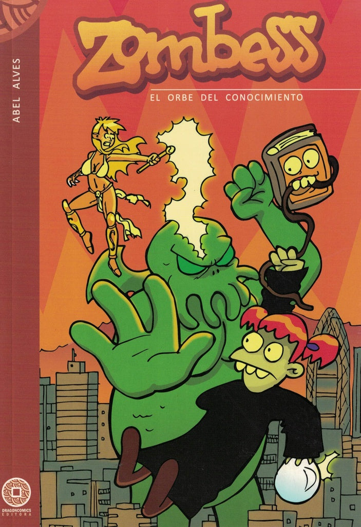Zombess. El orbe del conocimiento | ABEL ALVES