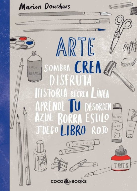 Arte. Crea tu libro | Marion Deuchars